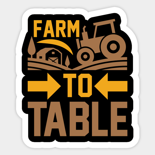 Farm To Table T Shirt For Women Men Sticker by QueenTees